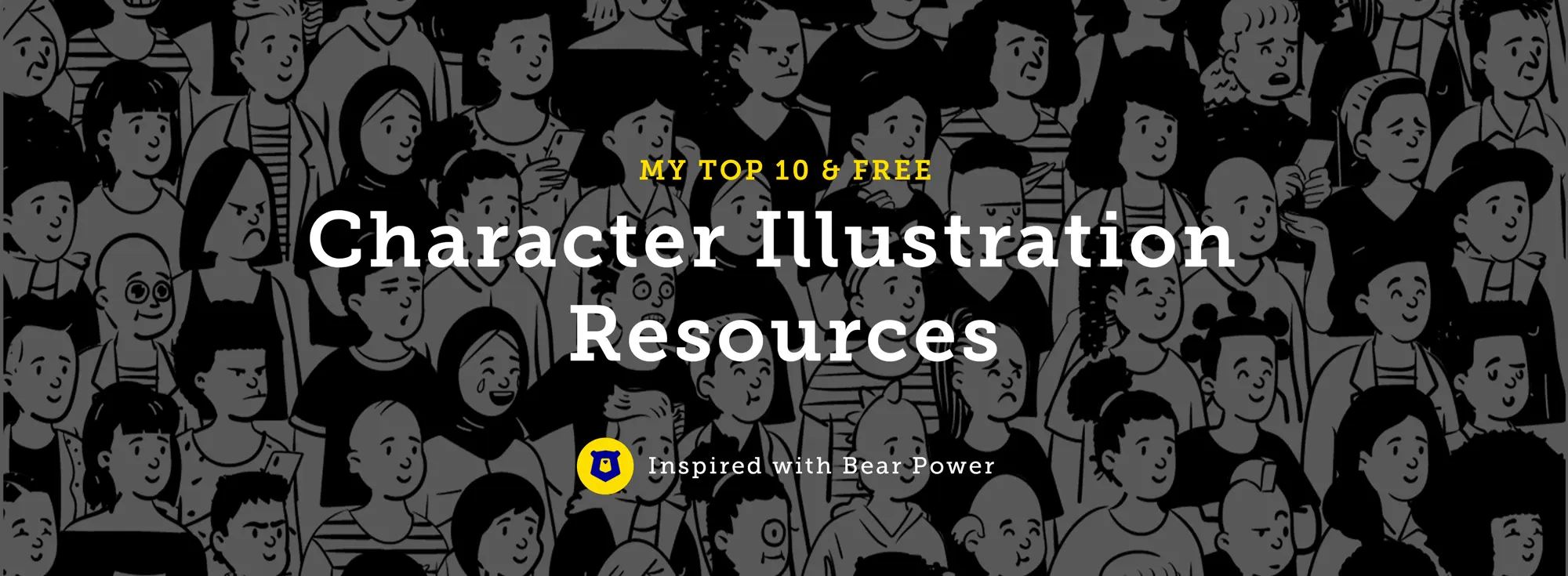 My Top 10+ & Free 🤯 Character Illustration Resources 🏆 ✍️ 💪